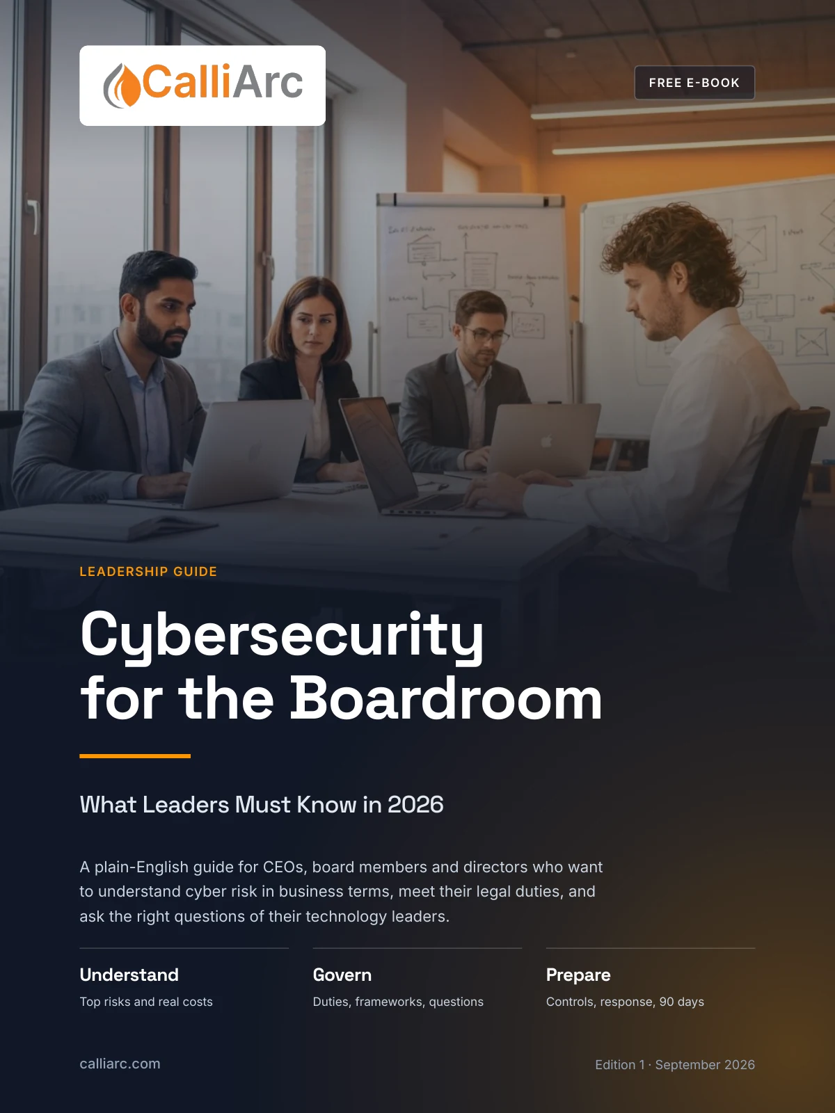 Cover of Cybersecurity for the Boardroom, a free ebook from CalliArc